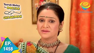 Taarak Mehta Ka Ooltah Chashmah  Episode 1458  Full Episode [upl. by Lory]