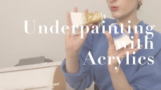 Underpainting with Acrylic [upl. by Gathers]