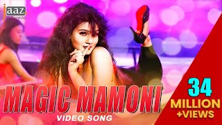 Magic Mamoni  Mahiya Mahi  Om  Neha Kakkar‬  Savvy‬  Agnee 2 Bengali Film 2015 [upl. by Ahseeyt889]