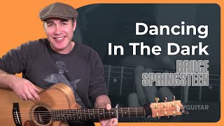 Dancing In The Dark  Easy Guitar Lesson  Bruce Springsteen [upl. by Alber206]