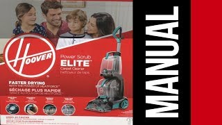 Hoover Power Scrub Elite Carpet Cleaner Washer Manual  How to Use [upl. by Atiuqahs]