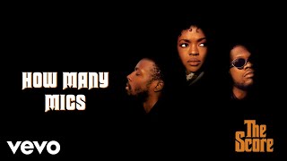 Fugees  How Many Mics Official Audio [upl. by Neveda]