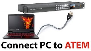 Connect Computer to Atem Switcher [upl. by Teddman]