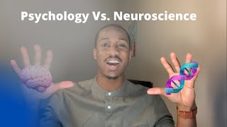 Psychology Vs Neuroscience [upl. by Venola294]