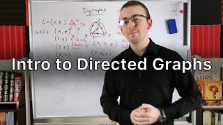 Intro to Directed Graphs  Digraph Theory [upl. by Afra]