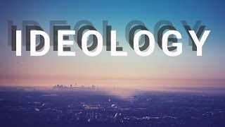 What Is Ideology [upl. by Euqinay]