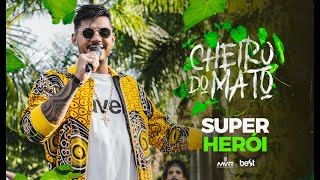 Hungria  Super Herói Official Music Video CheiroDoMato [upl. by Shrier254]