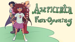 Amphibia FanOpening Animatic [upl. by Remlap]