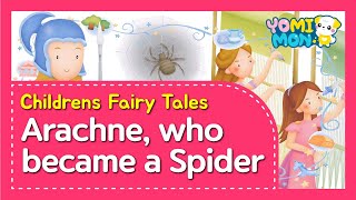 Greek and Roman Mythology  Arachne who became a Spider  Yomimon  Bedtime stories for kids [upl. by Ahseniuq735]