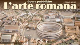 Arte romana parte 1 le opere pubbliche [upl. by Llenram]