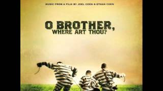 O Brother Where Art Thou 2000 Soundtrack  Didnt Leave Nobody But The Baby [upl. by Ellicott]