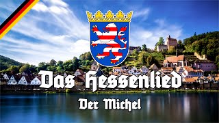 Hessenlied  Der Michel  Anthem of Hesse [upl. by Etnecniv]