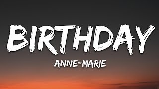 AnneMarie  Birthday Lyrics [upl. by Aivizt]