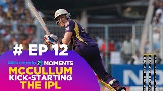 How Brendon McCullums IPL knock changed cricket 1225 [upl. by Aderfla]