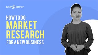 How to do Market Research for a New Business  SurveySparrow [upl. by Rbma]