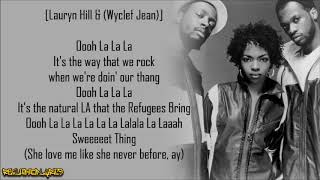 Fugees  FuGeeLa Lyrics [upl. by Hengel256]