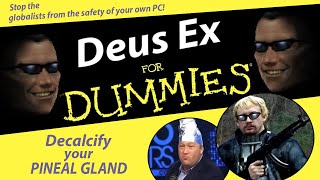 A Beginners Guide to Deus Ex 2000 [upl. by Gehman]