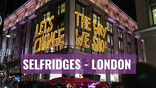 Selfridges London  England  UK 🇬🇧 [upl. by Christis]