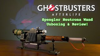 Ghostbusters Afterlife Spengler Neutrona Wand Unboxing amp Review [upl. by Uuge]