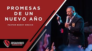 Promesas De Un Nuevo Año  Pastor Ruddy Gracia [upl. by Sudderth]