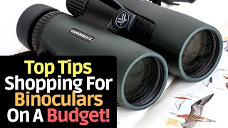 how to choose binoculars  best binoculars on a BUDGET [upl. by Guadalupe]