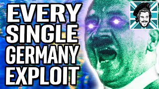 EVERY SINGLE EXPLOIT IN 1 VIDEO  Max Broken Germany Hearts of Iron 4 [upl. by Nonek769]