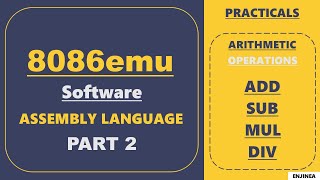 8086emu Software  Assembly Language  Arithmetic Instructions  ADD  SUB  DIV  MUL  PART 2 [upl. by Yarod140]