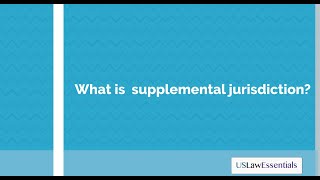 What is supplemental jurisdiction [upl. by Sanborne]