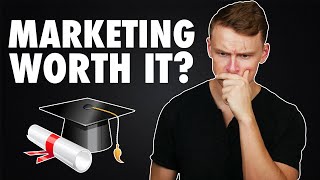 Is a MARKETING DEGREE worth it [upl. by Scoville]