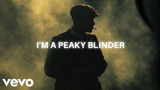 Otnicka  Peaky Blinder lyrics  i am not outsider im a peaky blinder [upl. by Torre723]