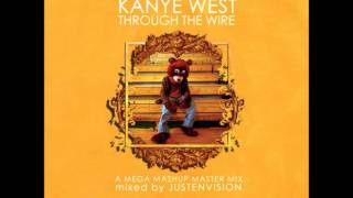 JUSTENVISION  Through The Wire A Kanye West Mega Mashup Master Mix [upl. by Bahner839]